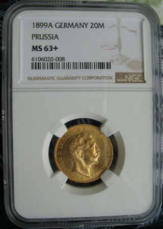 1899 - A German Prussia Gold 20 Mark Ngc Ms - 63,
