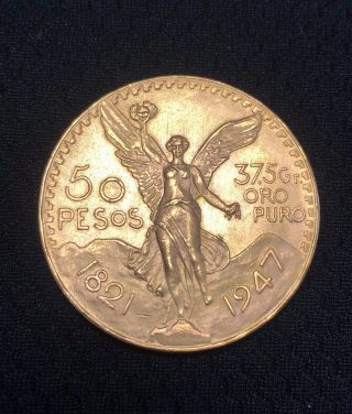 Mexican Gold Coin,  1921 - 1947,  37.  5 Grams Of Pure Gold,  50 Pesos,  Centenario