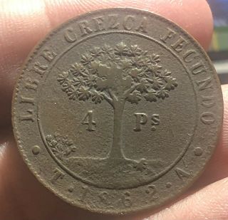 Honduras Km26 4 Pesos 1862 Moneda Provisional Rare