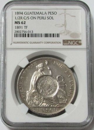 1894 Silver Guatemala Peso 1/2 Real Counterstamped On Peru Sol Ngc State 62