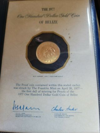 1977 100 Dollar Gold Coin Of Belize.  First Day Of Issue
