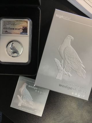 2017 Australia Wedge - Tailed Eagle High Relief Silver Reverse Proof $1 Ngc Pf70