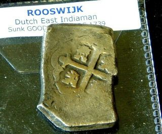 Heavy Cob Piece Of 4 C1738 - Rooswijk Shipwreck 1739 Dutch Indiaman