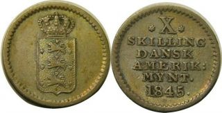Elf Danish West Indies 10 Skilling 1845 Us Virgin Islands