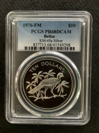 Belize 1976 - Fm $10 / 30 Gr Fine Silver / Pcgs Pr68dcam