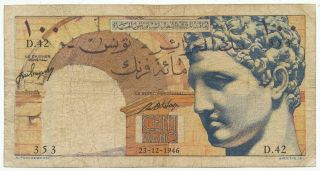 Tunisia - 100 Francs 23.  12.  1946.  P24 (tun001)