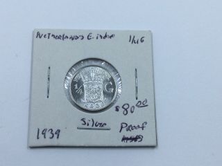 1939 Proof Netherlands - East Indies Km 319 Silver 1/4 Gulden - Reeded Edge