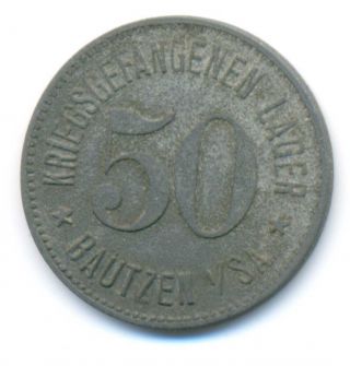 Germany Wwi German Prisoners Camp Bautzen I/sa Notgeld Zinc Coin 50 Pfennig Xf