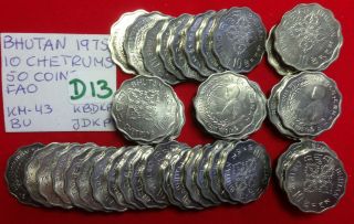 D13 Bhutan; 50 Coins From Bag - 10 Chetrums 1975 Fao Km 43 Bu