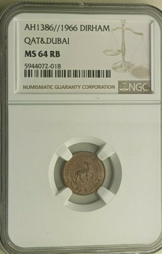 Ah 1368 / 1966 Qatar & Dubai Dirham Coin Ngc Rated Ms 64 Rb