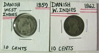 1859 & 1862 Danish West Indies Rare Silver 10 Cent Coins Rare Low Mintages