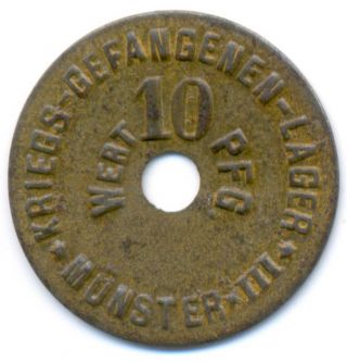 Germany Wwi German Prisoners Camp Münster Iii Notgeld Iron Coin 10 Pfennig Vf/xf
