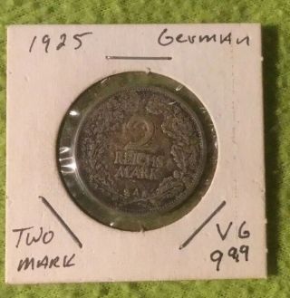 1925 A German 2 Reichs Mark Coin Deutsche’s Reich Silver
