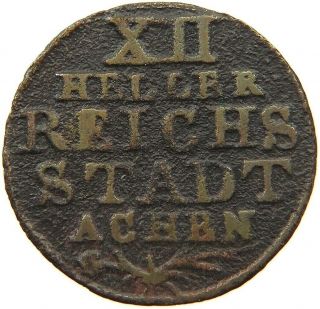 German States 12 Heller 1767 Aachen A38 023