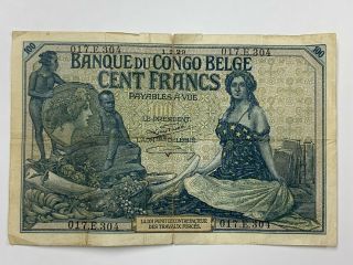 Belgian Congo Banque Du Congo Belge 100 Francs 1.  2.  29 Rare