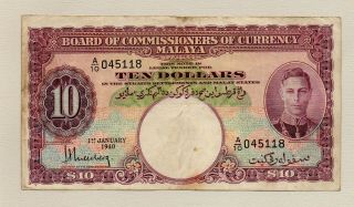 Board Of Commissioners Of Currency Malaya 10 Dollars January 1 1940
