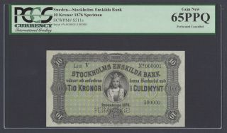 Sweden Stockholms Enskilda Bank 10 Kronor 1876 Ps511s Litt V Specimen Unc