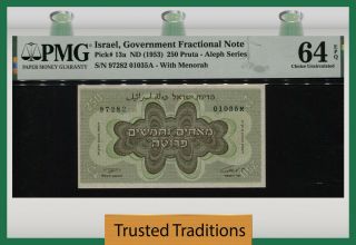 Tt Pk 13a 1953 Israel Government Fractional Note 250 Pruta Pmg 64 Epq Choice Unc