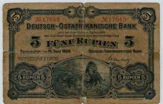 1905 German East Africa Deutsch - Ostafrikanische Bank 5 Rupien Note Ex Scarce