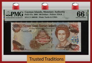 Tt Pk 37a 2006 Cayman Islands 100 Dollars Queen Elizabeth Ii Pmg 66 Epq Gem Unc