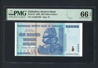 Zimbabwe 100 Trillion Dollars 2008 P91 Uncirculated Graded 66