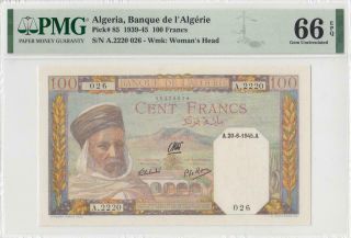 1945 French Algeria 100 Francs Africa " A " 2220 026 ( (pmg 66 Epq))