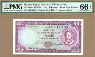 Macau: 50 Patacas Banknote,  (unc Pmg66),  P - 60b,  08.  08.  1981,