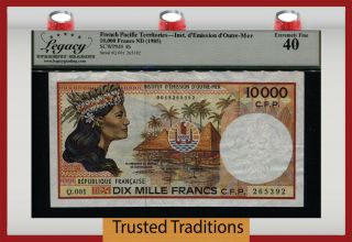 Tt Pk 4b Nd (1985) French Pacific Territories 10000 Francs Lcg 40 Extremely Fine