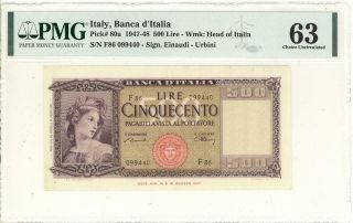 Italy 500 Lire Currency Banknote 1947 Pmg 63 Choice Cu