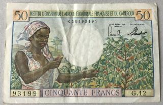 French Equatorial Africa/cameroun - 50 Francs (1957) P 31 F/vf Circulated