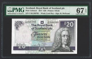 2017 Scotland 20 Pounds Royal Bank P - 354f,  Pmg 67 Epq Gem Unc Scarce Date