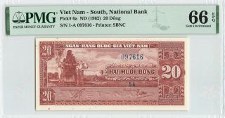 South Vietnam 20 Dong 1962,  National Bank,  P - 6a,  Pmg 66 Epq Gem Unc,  Grade