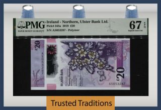 Tt Pk 345a 2019 Ireland Northern Ulster Bank 20 Pounds Pmg 67 Epq Gem Unc