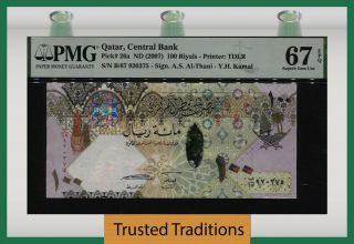 Tt Pk 26a Nd (2007) Qatar Central Bank 100 Riyals Pmg 67 Epq Gem Unc