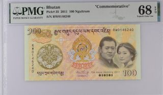Bhutan 100 Ngultrum Nd 2011 P 35 Gem Unc Pmg 68 Epq