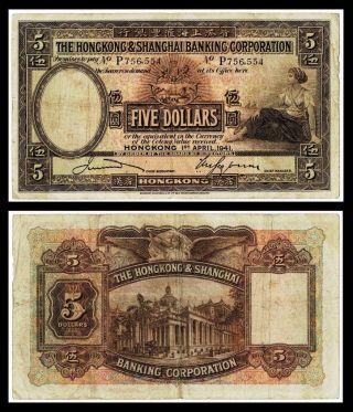 1941 The Hongkong & Shanghai Banking Corporation 5 Dollars