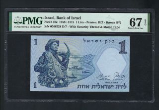 Israel One Lira 1958/5718 P30c Uncirculated Graded 67