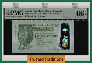 Tt Pk 92a 2017 Ireland Northern Bank Of Ireland 20 Pounds Pmg 66 Epq Gem Unc