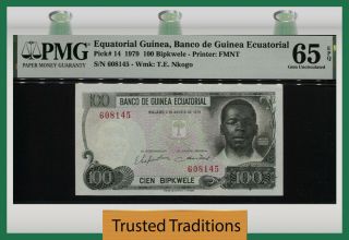 Tt Pk 14 1979 Equatorial Guinea Banco 100 Bipkwele Pmg 65 Epq Gem Uncirculated