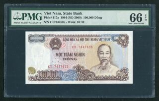 Viet Nam Banknote 100,  000 100000 Dong 1994 Pick 117a Pmg 66 Epq Gem Unc