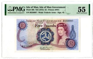 Isle Of Man.  Nd (1972).  Isle Of Man Government.  5 Pounds,  P - 30b Pmg Au 55