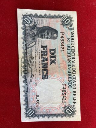Belgian Congo Belge Ruanda Urundi - 10 Francs - 1955 Note Look At Pictures