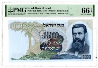 Israel.  Bank Of Israel,  1968 / 5728 100 Lirot P - 37d Pmg Gem Unc 66 Epq