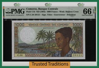 Tt Pk 11b 1984 Comoros 1000 Francs Pmg 66 Epq Gem Stunning Vibrant Colors