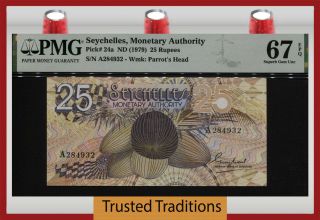 Tt Pk 24a 1979 Seychelles Monetary Authority 25 Rupees Pmg 67 Epq None Finer