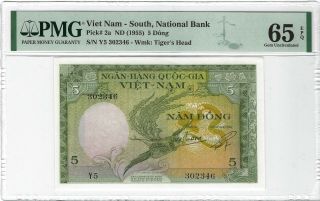 South Vietnam 5 Dong 1955,  P - 2 National Bank,  Pmg 65 Epq Gem Unc,  Example