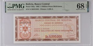 Bolivia 5 Million Peso Bolivianos 1985 P 193 A Gem Unc Pmg 68 Epq Top Pop
