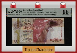 Tt Pk 40c Nd (2001) Seychelles Central Bank 100 Rupees Pmg 66 Epq Gem Unc