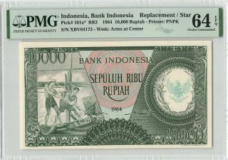 Indonesia 10000 Rupiah 1964 Replacement Pick 101a Pmg Choice Uncirculated 64 Epq