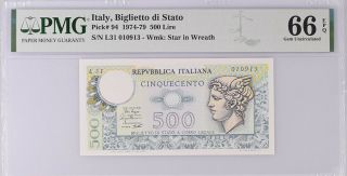 Italy 500 Lire 1974 - 79 P 94 Gem Unc Pmg 66 Epq High